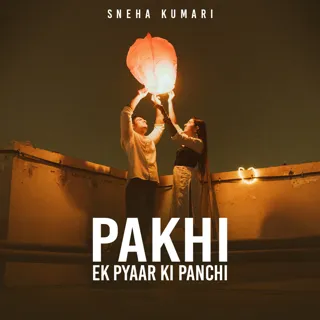Pakhi - Ek Pyaar Ki Panchi